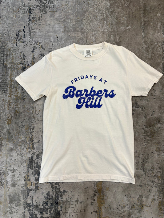 FRIDAYS AT BARBERS HILL