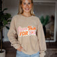 Love That For You Sweatshirt x Friday + Saturday